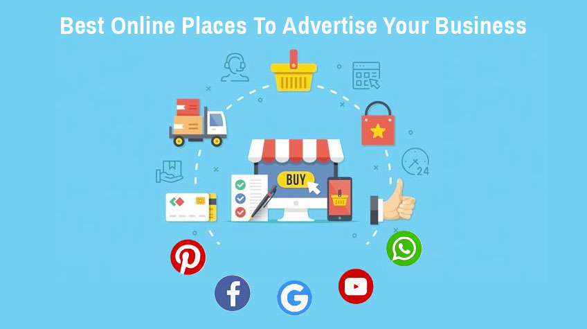 7 Best Online Places To Advertise Your Business