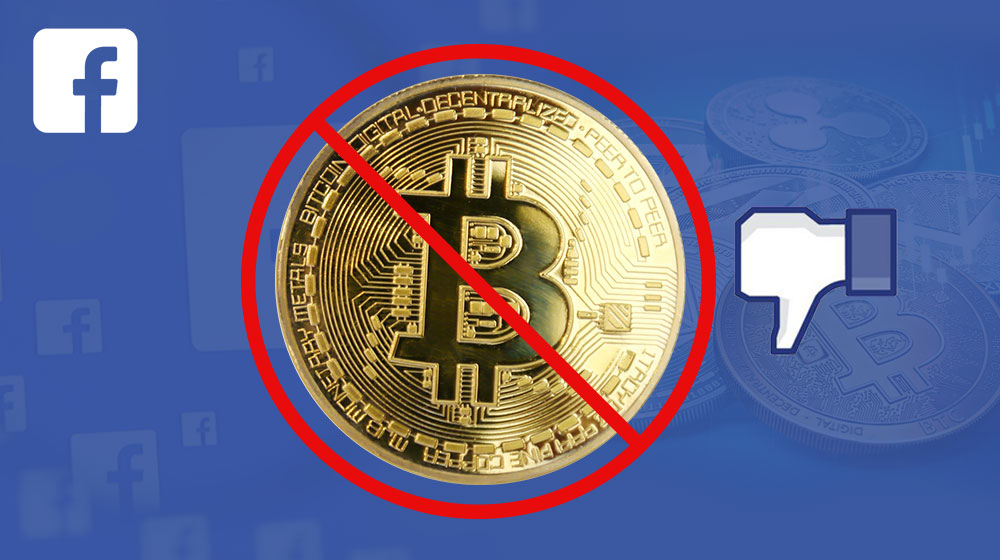 Facebook Bans All Ads for Cryptocurrency