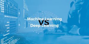 Machine Learning vs Deep Learning - Meaning, Difference & its future