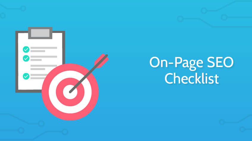 The Ultimate On-Page SEO Checklist for 2022
