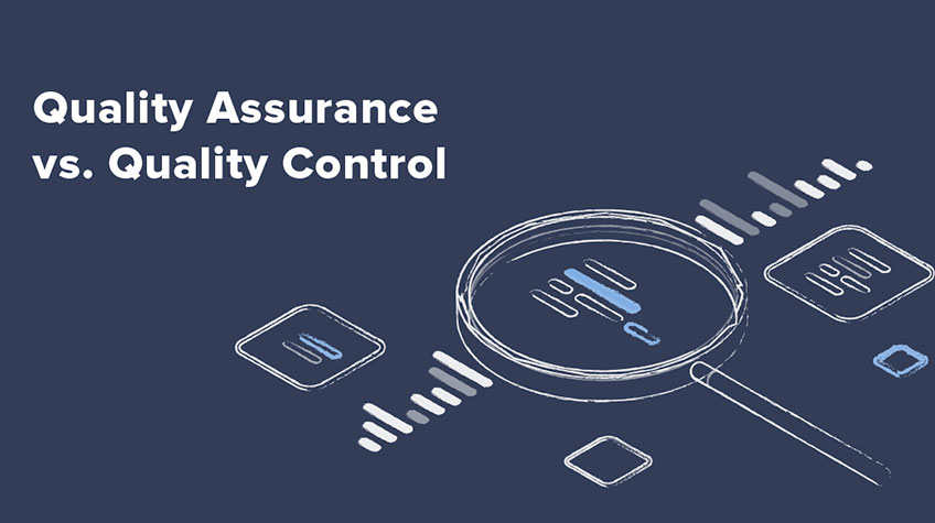 Quality Assurance vs. Quality Control