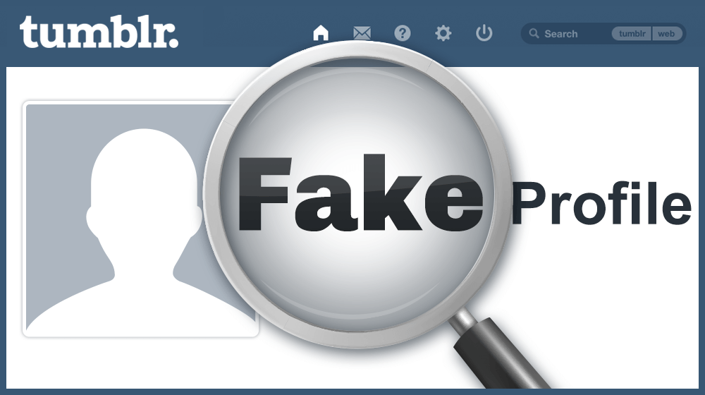 Tumblr is set on Terminating the Fake Accounts from its Platform