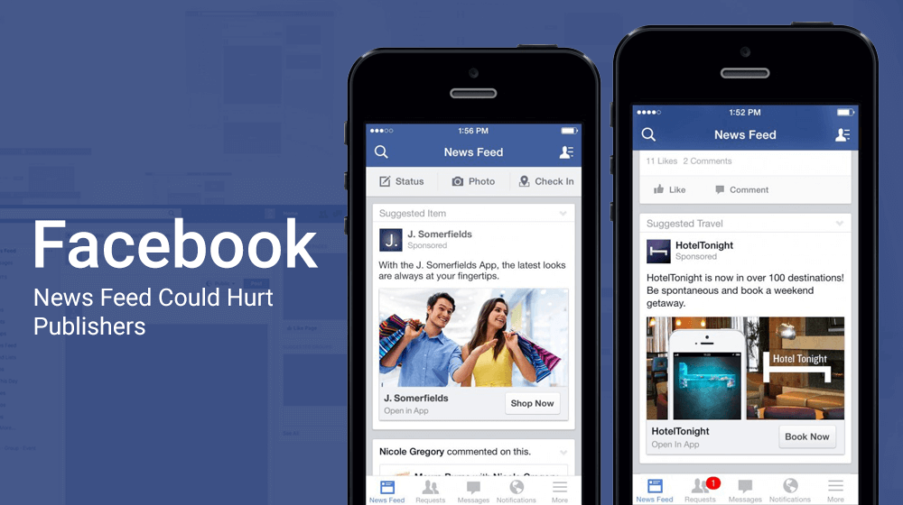 Facebook Could Hurt Publishers by taking the news out of News Feed