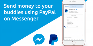 Send money to your buddies using PayPal on Messenger