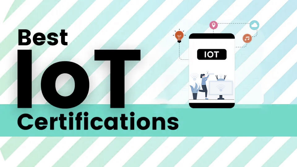 Top Iot certifiications