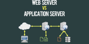 Difference Between Web server and Application server: A Brief Analysis