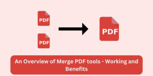 Overview-of-Merge-PDF-tools-1