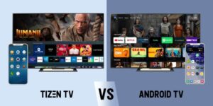 Which is the best Android TV or Tizen TV