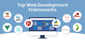Master These 10 Best Web Development Framework: Code Your Way to Success