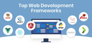 Web Development Frameworks