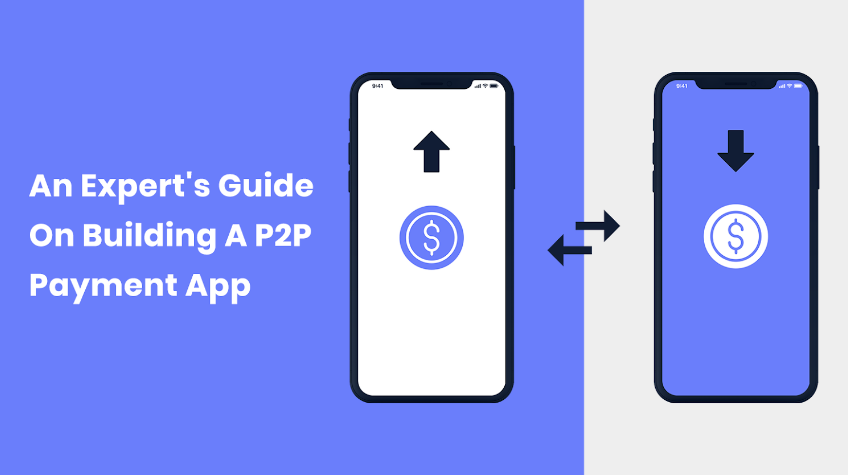 How to Build a P2P Payment App