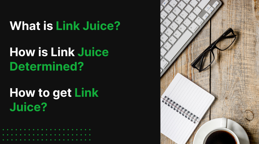 Link Juice: Giving It, Getting It, and Freeing It!