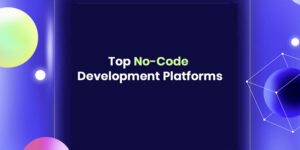 No-Code Development Platforms