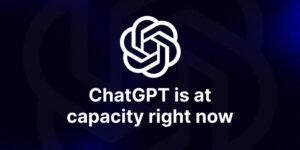 How to Fix ChatGPT is at Capacity Right Now Error