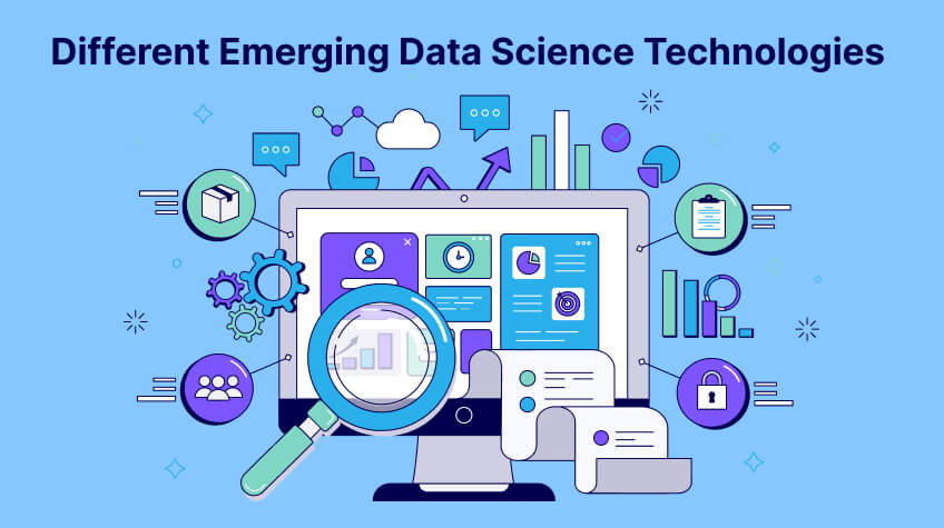Different Emerging Data Science Technologies