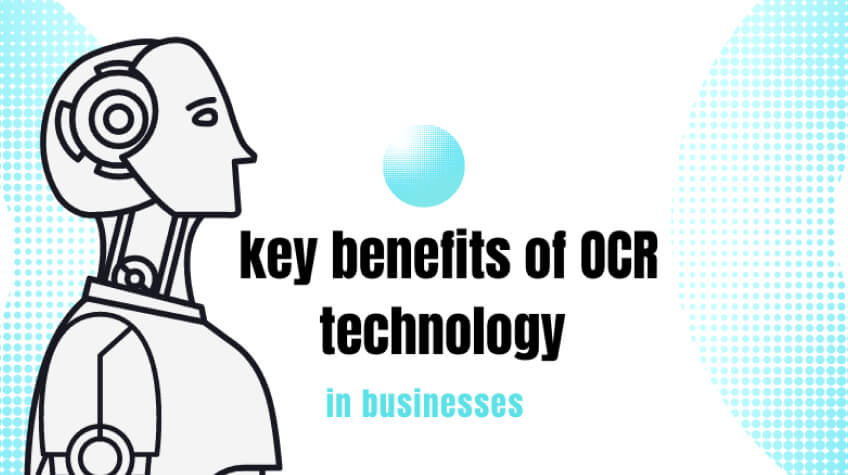 key benefits of OCR technology in business