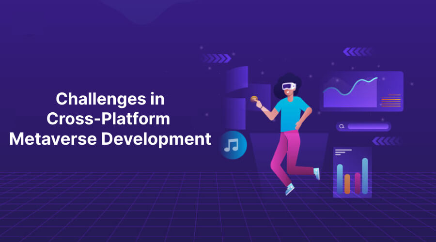 Challenges in Cross-Platform Metaverse Development