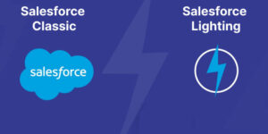 Salesforce Classic to Lightning Migration: Upgrade Your Salesforce Experience