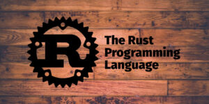 Rust Programming Language Introduction & Documentation