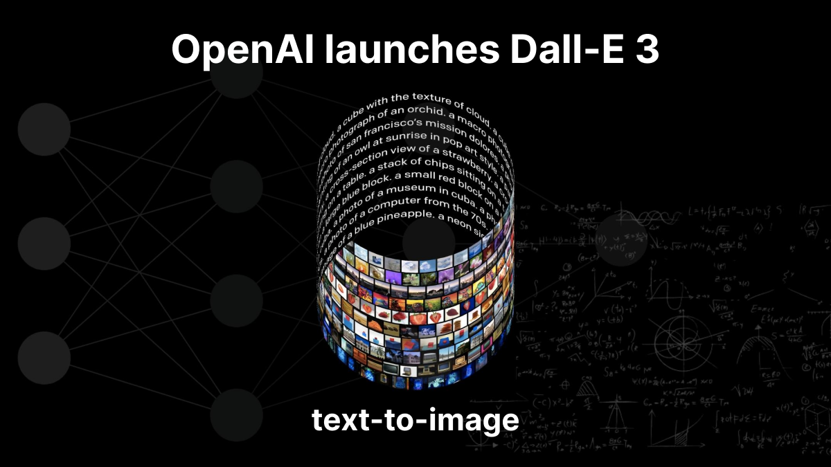 OpenAI launches DallE 3_ Its Latest text-to-image Tool.