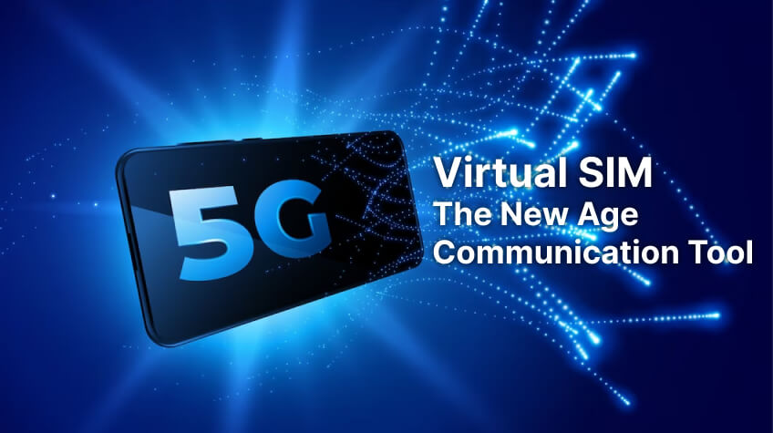 Virtual SIM_ The New Age Communication Tool
