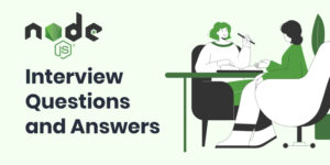 Top 25 Node.JS Interview Questions and Answers | Crack the Code