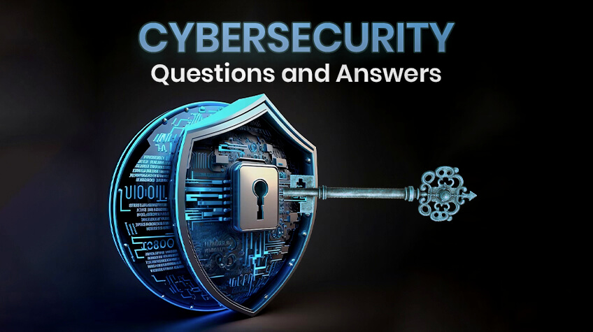 Cybersecurity Interview Questions and Answers for Fresher