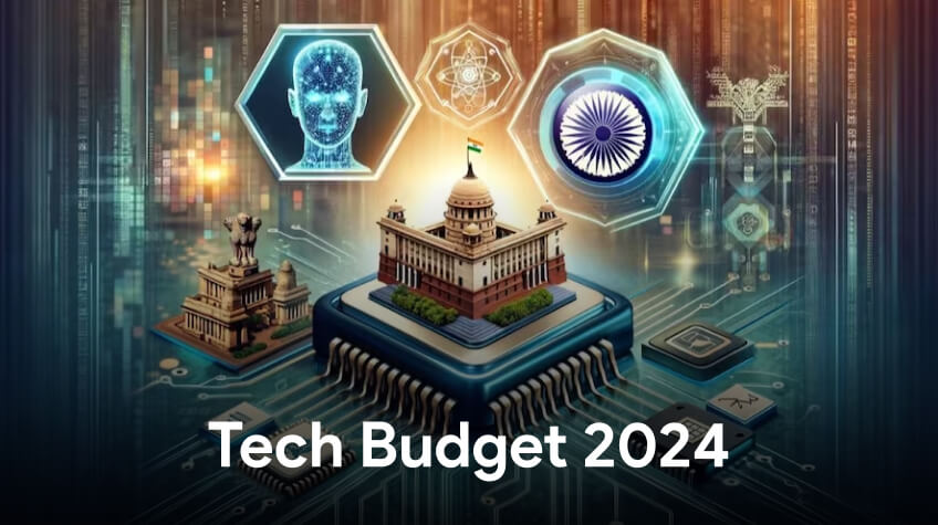 Tech Budget 2024: India in AI, ML, Cybersecurity and More