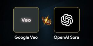 Google Veo vs OpenAI Sora: Which is Better