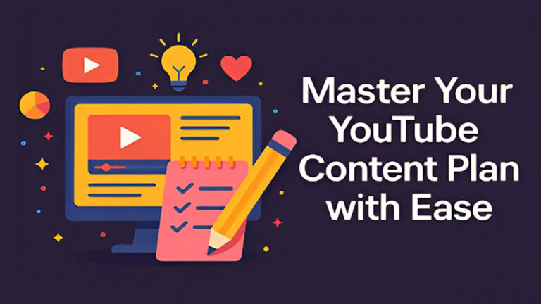Master Your YouTube Content Plan | Top YouTube Strategy Guide 2025