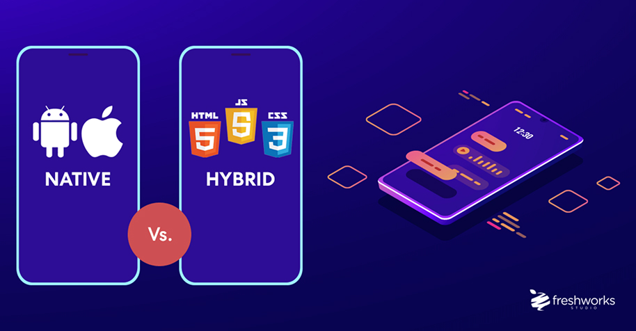 Native vs Hybrid Apps Which is Best for Your Business