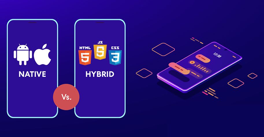 Native vs Hybrid Apps Which is Best for Your Business