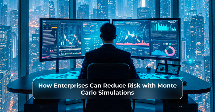 How Enterprises Can Reduce Risk with Monte Carlo Simulations - WeeTech Solution Pvt Ltd How Enterprises Can Reduce Risk with Monte Carlo Simulations