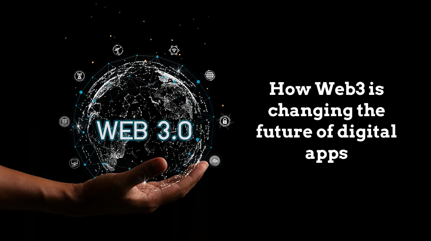 How Web3 is Changing the Future of Digital Apps - WeeTech Solution Pvt Ltd Web3 is Changing the Future of Digital Apps