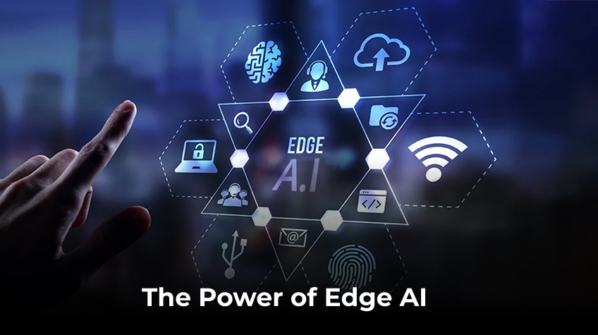 The Power of Edge AI - WeeTech Solution Pvt Ltd Power of Edge AI