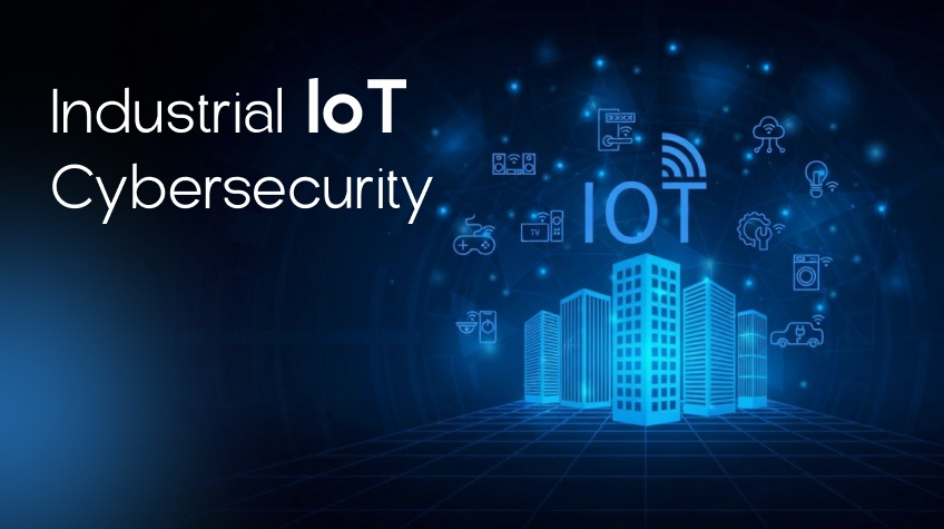 Industrial IoT Cybersecurity