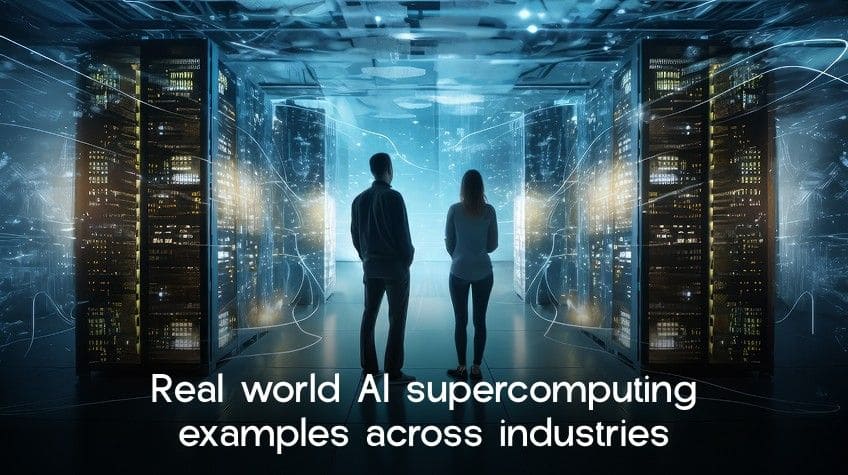 Two persons stand in a glowing, futuristic data center with the text "Real world AI supercomputing examples across industries.