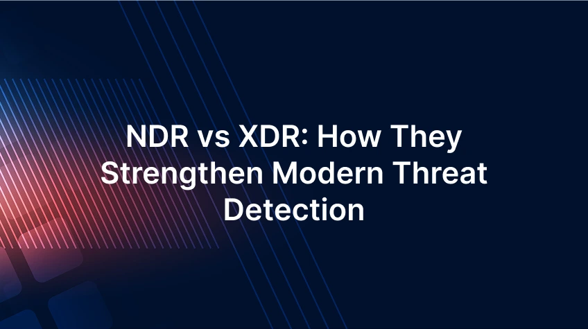 A dark blue background with diagonal light streaks and the text: "NDR vs XDR: How They Strengthen Modern Threat Detection."