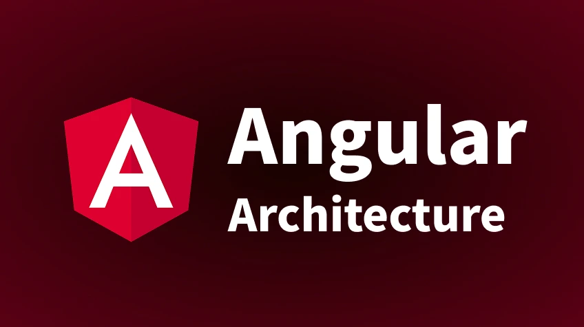 Red background with the Angular shield logo and text: "Angular Architecture".